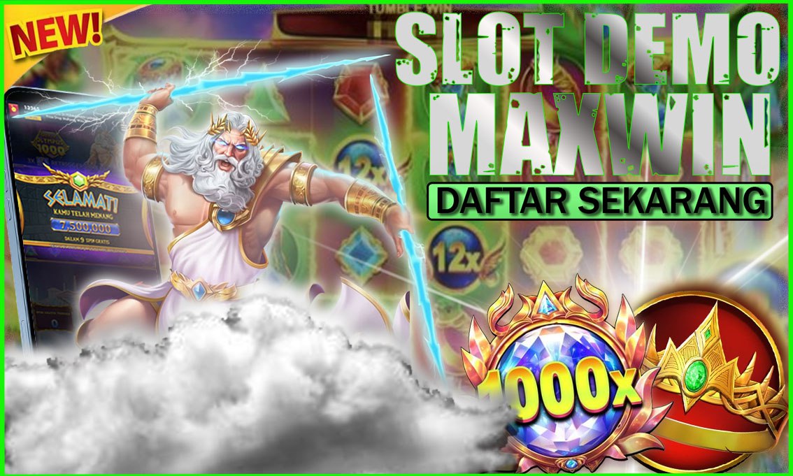 Slot Demo Maxwin 2025: Tempat Testing Terbaik