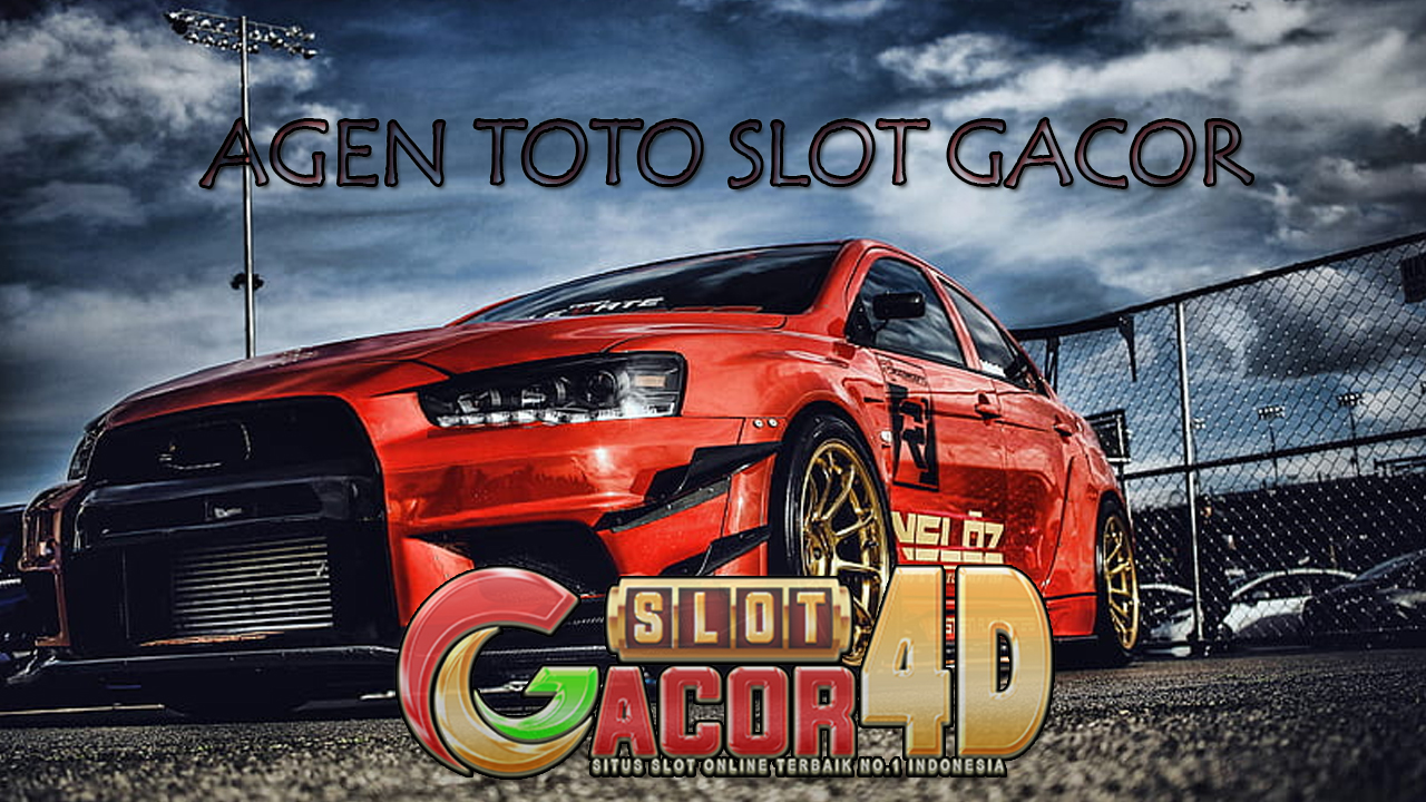 Agen Toto Slot Gacor