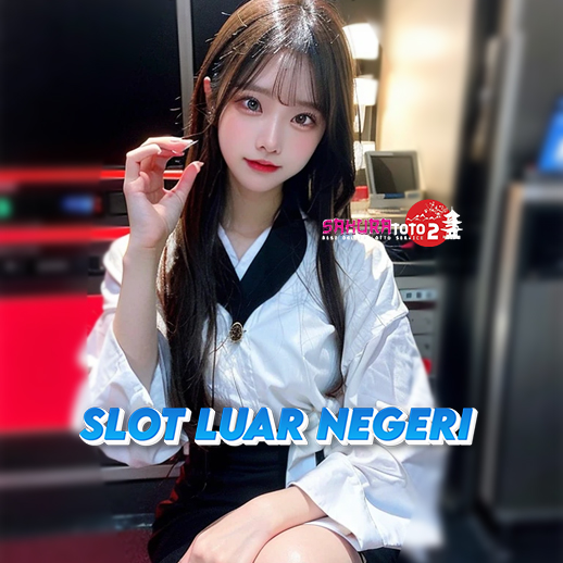 Slot Luar Negeri > Rahasia Menang di Slot Luar Negeri Terpercaya