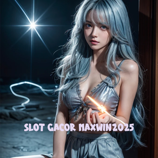 Slot Gacor Maxwin 2025