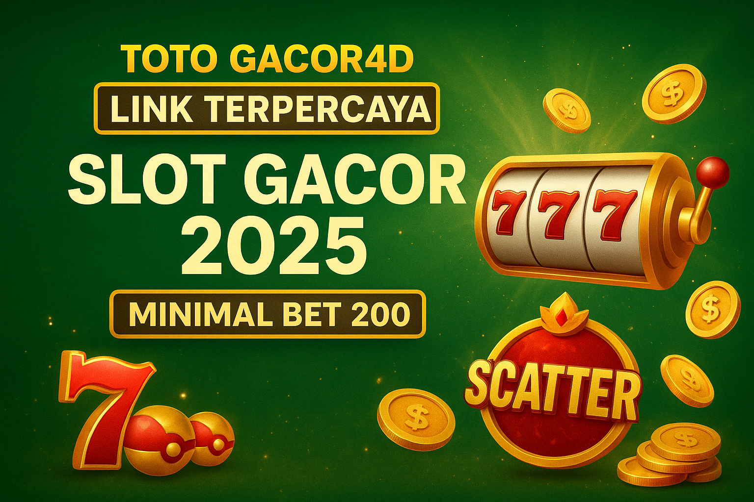 Toto Gacor4d: Link Terpercaya Slot Gacor 2025 Minimal Bet 200